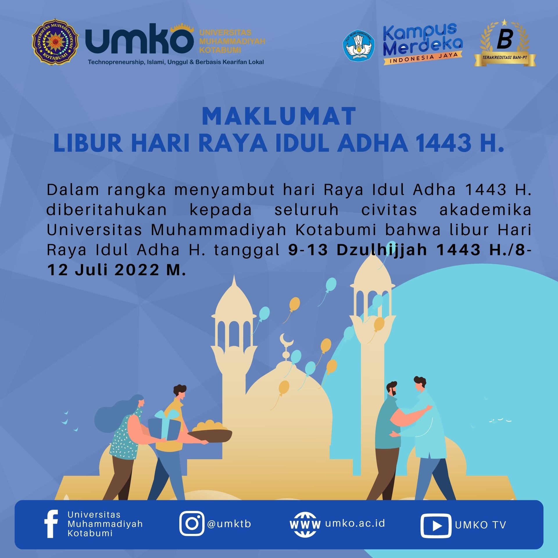 Maklumat Libur Hari Raya Idul Adha 1443 H. Universitas Muhammadiyah